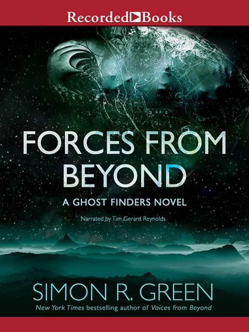 Title details for Forces From Beyond by Simon R. Green - Available
